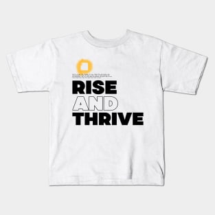 Rise and Thrive Kids T-Shirt